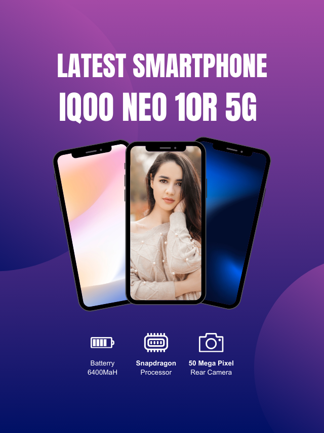iQOO Neo 10R 5G: एक शानदार स्मार्टफोन और प्राइस इन इंडिया