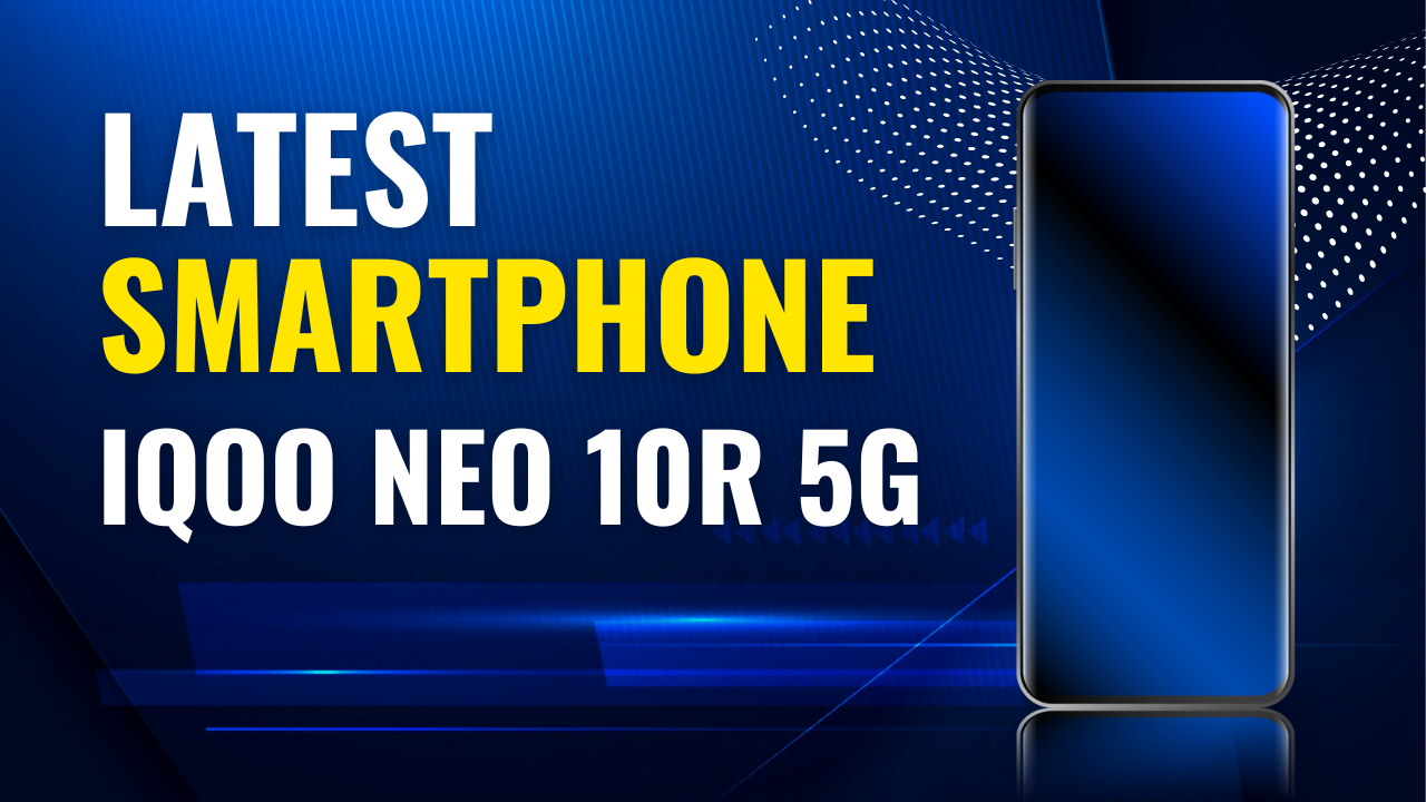 iQOO Neo 10R 5G: एक शानदार स्मार्टफोन और प्राइस इन इंडिया